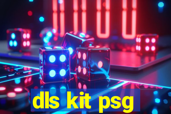 dls kit psg